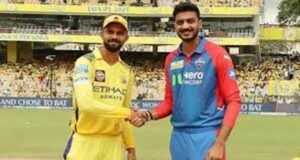IPL 2026: दिल्ली कैपिटल्स और चेन्नई सुपरकिंग्स की टक्कर पर सबकी नजर